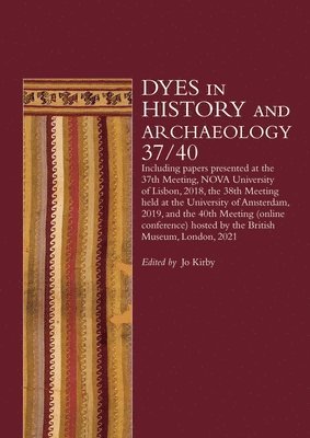 Dyes in History and Archaeology 37/40