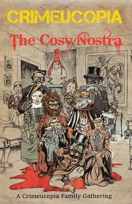 Crimeucopia - The Cosy Nostra 1