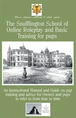 Aloysius Snufflington III - Snufflington School of  Online Roleplay and Basic Training  for pups, Häftad. Tillgänglighet: Lägg i varukorg