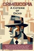 Various Authors - Crimeucopia - A Coterie Of Dicks, Häftad