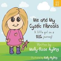 bokomslag Me and My Cystic Fibrosis