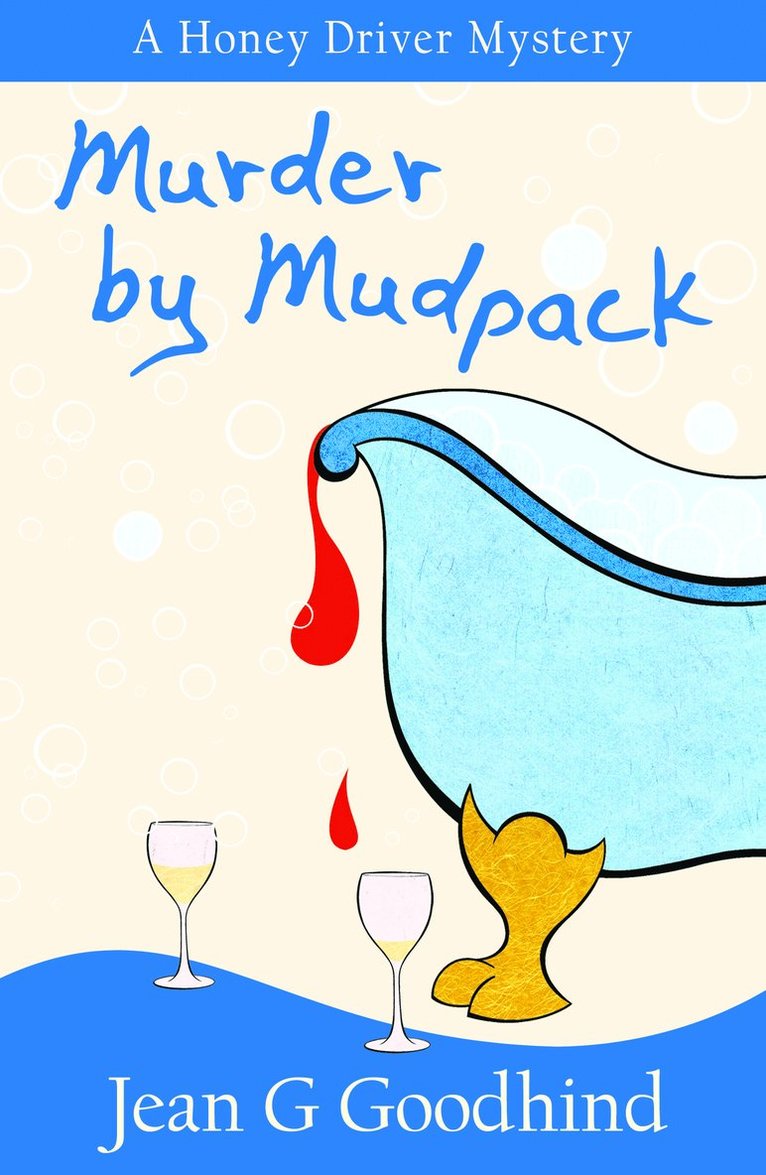 Jean G. Goodhind - Murder by Mudpack, Häftad