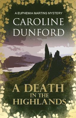 bokomslag A Death in the Highlands (Euphemia Martins Mystery 2)