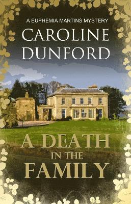 bokomslag Death in the Family (Euphemia Martins Mystery 1)