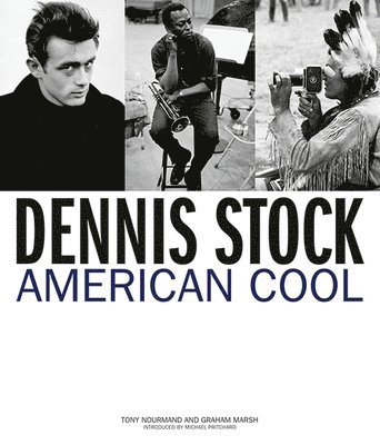 Dennis Stock: American Cool 1