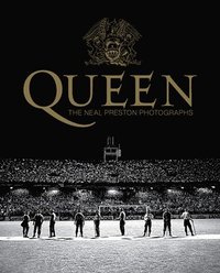 bokomslag Queen: The Neal Preston Photographs