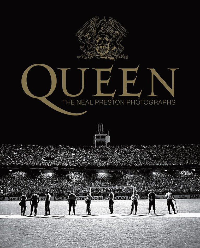 Dave Brolan - Queen: The Neal Preston Photographs, Inbunden