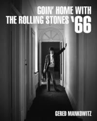 bokomslag Goin' Home With The Rolling Stones '66