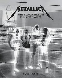 bokomslag Metallica: The Black Album In Black & White