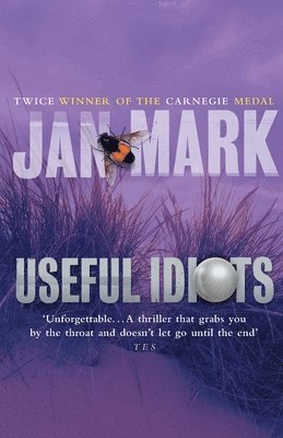 Jan Mark - Useful Idiots, Häftad