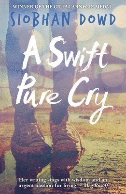 Siobhan Dowd - Swift Pure Cry, Häftad