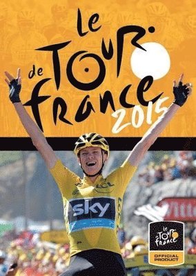 bokomslag Le Tour De France 2015