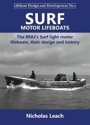 Nicholas Leach - Surf Motor Lifeboats, Häftad