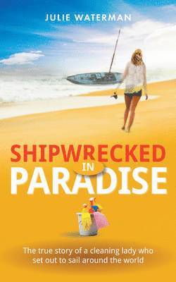 bokomslag Shipwrecked in Paradise