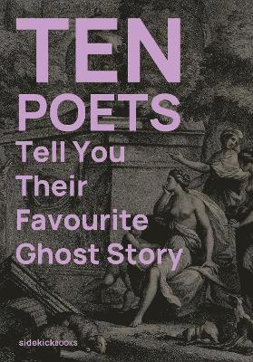 Ten Poets Tell You Their Favourite Ghost Story 1