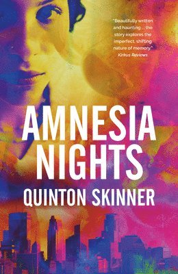 Quinton Skinner - Amnesia Nights, Häftad