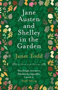 bokomslag Jane Austen and Shelley in the Garden