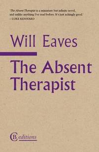 bokomslag Absent Therapist