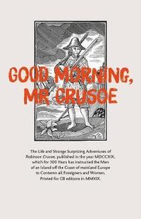 bokomslag Good Morning, Mr Crusoe
