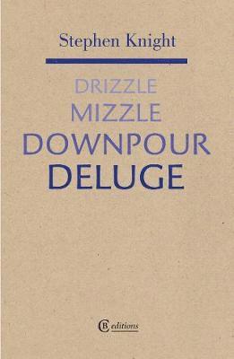 bokomslag Drizzle Mizzzle Downpour Deluge