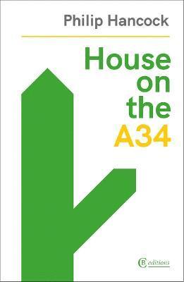 Philip Hancock - House on the A34, Häftad