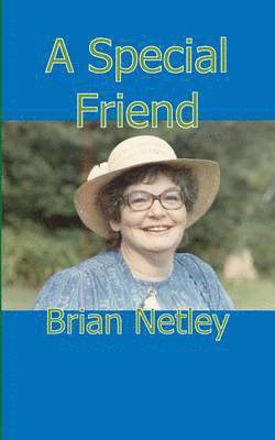 Brian Netley - Special Friend, Häftad