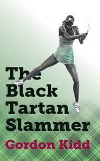 bokomslag Black Tartan Slammer
