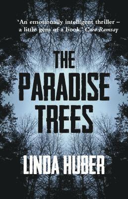 Paradise Trees: page-turning drama full of suspense