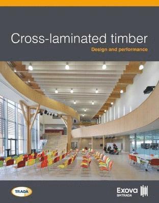 Cross-laminated timber: Design and performance 1