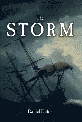 Daniel Defoe - Storm, Inbunden