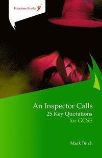 bokomslag An Inspector Calls: 25 Key Quotations for GCSE