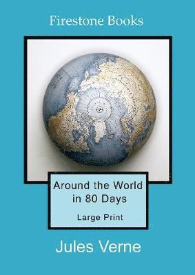 bokomslag Around the World in 80 Days: Large Print