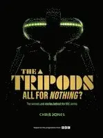The Tripods:  All For Nothing?