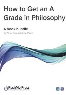 How to Get an A Grade in OCR Philosophy (Bundle)