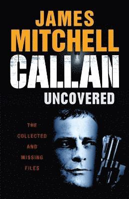 James Mitchell - Callan Uncovered, Häftad