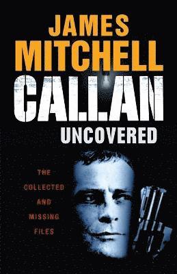 Callan Uncovered 1