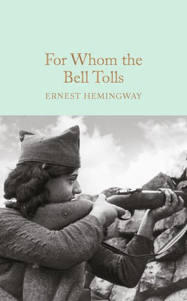 Ernest Hemingway - For Whom the Bell Tolls, Inbunden