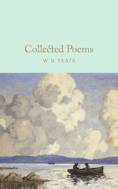W B Yeats - Collected Poems, Inbunden