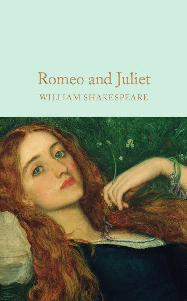 William Shakespeare - Romeo and Juliet, Inbunden