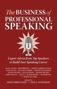bokomslag The Business of Professional Speaking