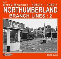 bokomslag Northumberland Branch Lines : 2