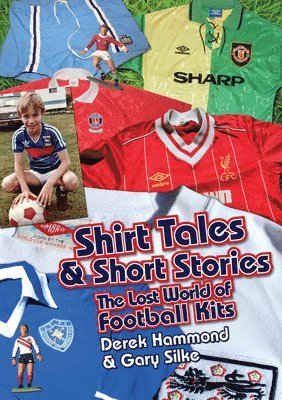 Got; Not Got: Shirt Tales & Short Stories 1