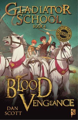 Gladiator School 4: Blood Vengeance