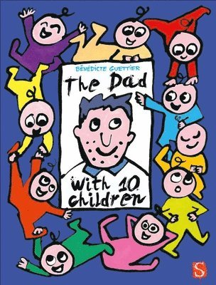 Guettier, B: Dad with 10 Children