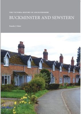 bokomslag Victoria History of Leicestershire: Buckminster and Sewstern