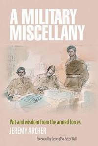 bokomslag A Military Miscellany