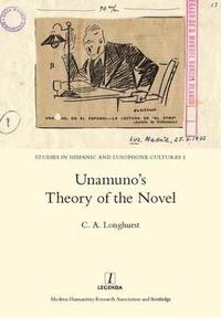 bokomslag Unamuno's Theory of the Novel