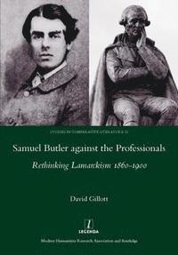bokomslag Samuel Butler against the Professionals