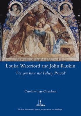 bokomslag Louisa Waterford and John Ruskin