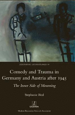 Comedy and Trauma in Germany and Austria After 1945: The Inner Side of Mourning